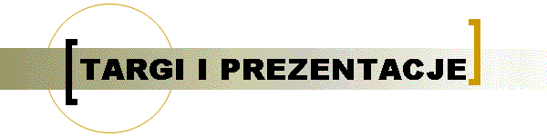 Targi i Prezentacje