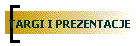 TARGI I PREZENTACJE